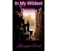 In My Wildest Dreams