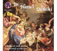 In Natali Domini/Florilege de Noels Anciens et Classiques