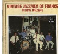 Vintage Jazzmen of France - Vintage Jazzmen of France in New Orleans
