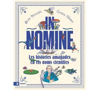 In Nomine: Les històries amagades en els noms científics