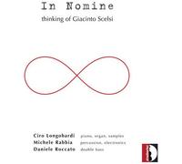In Nomine – Thinking of Giacinto Scelsi – CD – Stradivarius