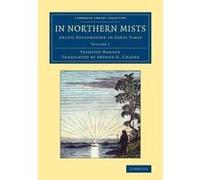 In Northern Mists - [Version Originale] Fridtjof Nansen, Arthur G Chater (Auteur)