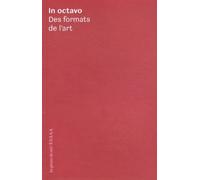 In Octavo: Des formes de l'art