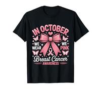 in October We Wear Pink Breast Cancer Awareness Graphique T-Shirt