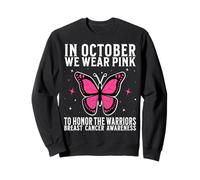 in October We Wear Pink Breast Cancer Awareness Support Sweatshirt