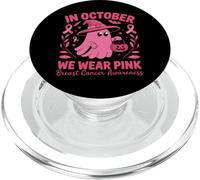 in October We Wear Pink Breast Cancer Ghost Halloween PopSockets PopGrip pour MagSafe