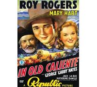 In Old Caliente [DVD] by Roy Rogers