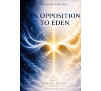 In Opposition To Eden
