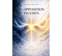In Opposition To Eden