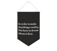 In Order to Make Anything A Reality, You Have to Dream About It First Bannière en toile de 25,4 x 38,1 cm à suspendre au mur de motivation pour décoration murale pour chambre à coucher, chambre