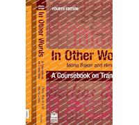 In Other Words – A Coursebook on Translation