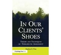 In Our Clients Shoes by Stephen E. Finn Stephen E. Finn (Auteur)
