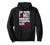 in Our Family Nobody Fights Alone Sensibilisation au myélome Multiple Sweat à Capuche