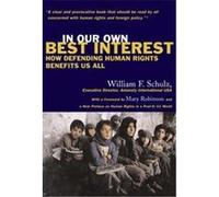In Our Own Best Interest William F. Schultz (Auteur)