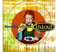 In & Out - Blue Milk For Dinner