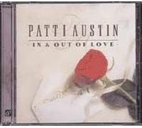 Austin, Patti - in & Out of Love