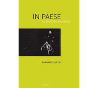 In Paese, le Bruit du Souvenir