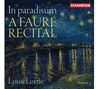 in Paradisum a Fauré Recital