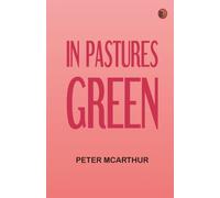 In Pastures Green