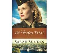 In Perfect Time: A Novel (Wings Of The Nightingale) - [Version Originale] Inconnu (Auteur)