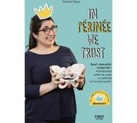 In Périnée we trust @sabsante (Auteur), Périnée Princesse (Auteur)