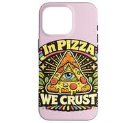 in Pizza We Crust Design psychédélique coloré Coque pour iPhone 16 Pro