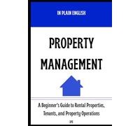 In Plain English: Property Management