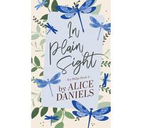 In Plain Sight: A Small Town Romance