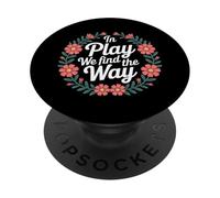 in Play We Find The Way Professeur d'éducation Physique - PopSockets PopGrip Adhésif