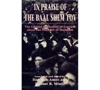 In Praise of Baal Shem Tov Shivhei HaBesht the Earliest Collection of Legends About the Founder of Hasidism by Dan BenAmos Hardcover Book Jerome R. Mintz (Auteur)