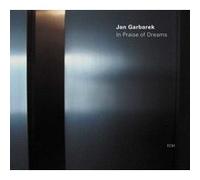 Jan Garbarek - in Praise of Dreams [Import]