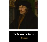 In Praise of Folly