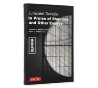 In Praise of Shadows and Other Essays