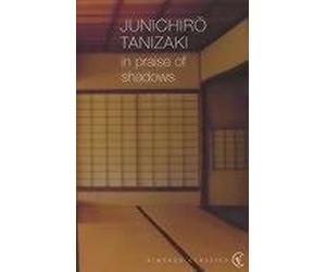 (In Praise of Shadows) By Jun'ichiro Tanizaki (Author) Paperback on ( Sep , 2006 )