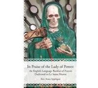 In Praise Of The Lady Of Power
