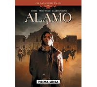 In prima linea. Alamo