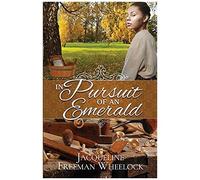In Pursuit Of An Emerald
