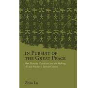 In Pursuit of the Great Peace