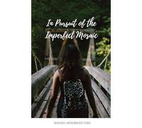 In Pursuit of the Imperfect Mosaic
