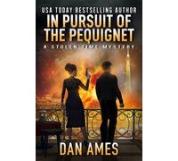 In Pursuit of the Pequignet - Dan Ames - Slogan Books LLC - ebook (ePub) - Livre