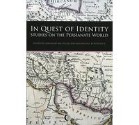 In Quest of Identity: Studies on the persianate world