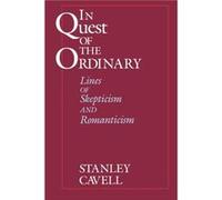 In Quest of the Ordinary by Stanley Cavell Paperback Book Stanley Cavell (Auteur)