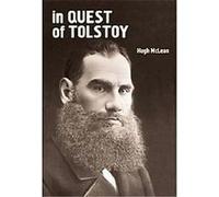 In Quest of Tolstoy, Studies in Russian and Slavic Literatures, Cultures, and History Hugh McLean (Auteur)