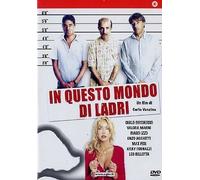 in questo mondo di ladri