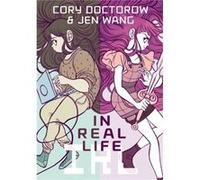 In Real Life by Cory Doctorow Cory Doctorow (Auteur)
