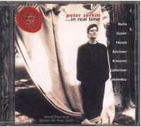 In Real Time : Piano Solo De Lieberson, Berio, Knussen, Henze, Takemitsu, Kirchner P. Serkin, Piano