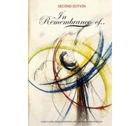 In Remembrance Of. . .