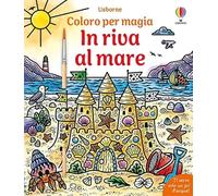 In riva al mare. Ediz. illustrata. Con pennello