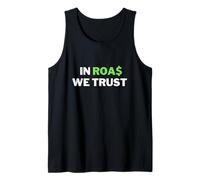 in ROAS We Trust - Blague Amusante Dropship/Commerce électronique Débardeur