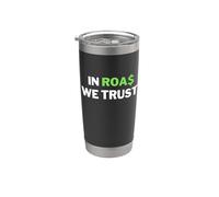 In ROAS We Trust - Blague amusante Dropship/commerce électronique Gobelet isotherme en acier inoxydable double paroi